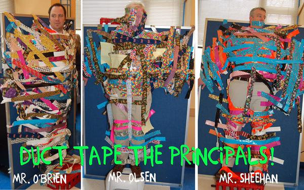 Assistant Principal O'Brien, Principal Olsen & Assistant Principal Sheehan duct taped!