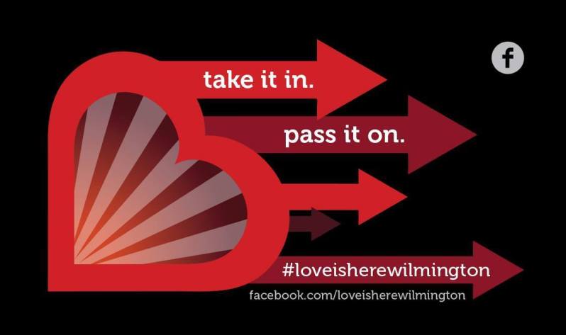 Love Is Here Wilmington #2