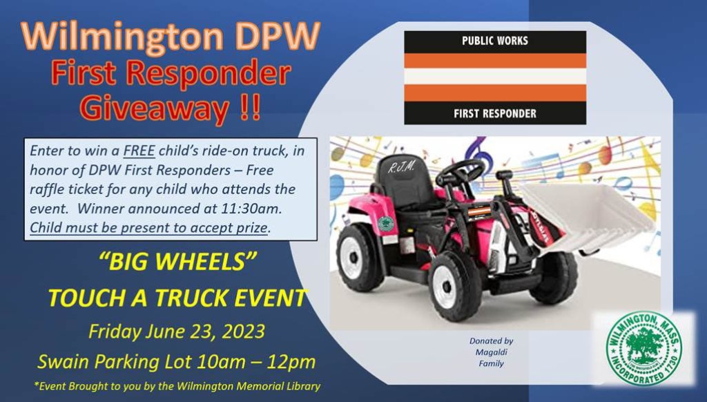 SAVE THE DATE: Wilmington Library “Big Wheels” Touch A Truck Event ...